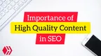 Importance of High Quality Content in SEO thumbnail
