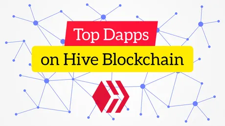 Top Dapps on Hive Blockchain